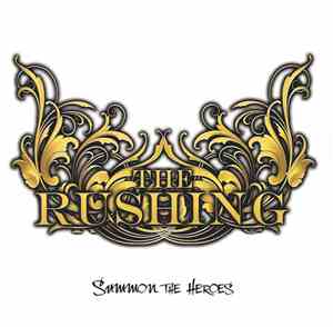The Rushing - Summon The Heroes