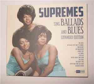 The Supremes - Sing Ballads And Blues (Expanded Edition)