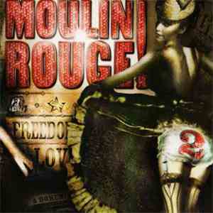 Various - Moulin Rouge 2 (Music From Baz Luhrmann's Film)