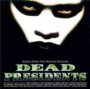 Various - Music From The Motion Picture Dead Presidents