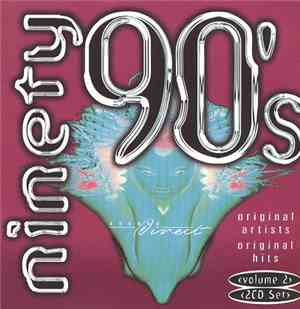 Various - Ninety 90's Volume 2