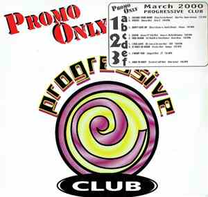 Various - Promo Only Progressive Club: March 2000