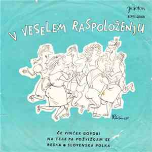 Various - V  Veselem Raspoloženju