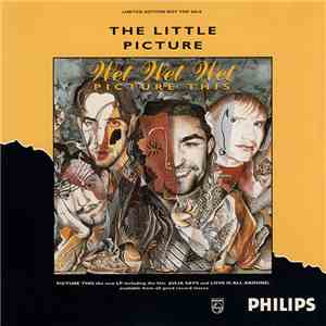 Wet Wet Wet - The Little Picture
