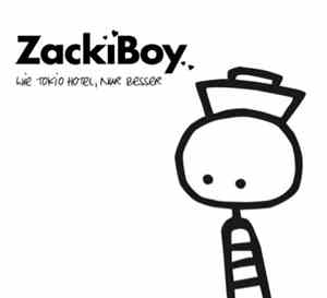 ZackiBoy. - Wie Tokio Hotel, Nur Besser