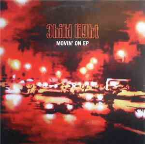 3hird Light - Movin' On EP