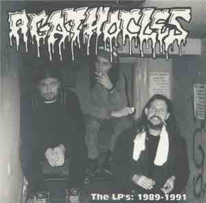 Agathocles - The LP's: 1989-1991