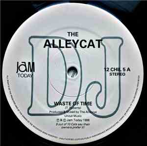 Alleycat - Waste Of Time