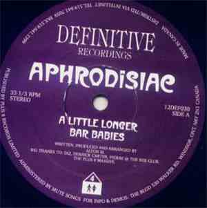 Aphrodisiac  - A Little Longer