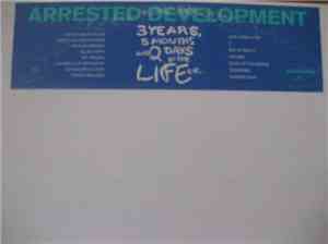 Arrested Development - 3 Years, 5 Months & 2 Days In The Life Of ...