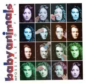 Baby Animals - Impossible To Fly