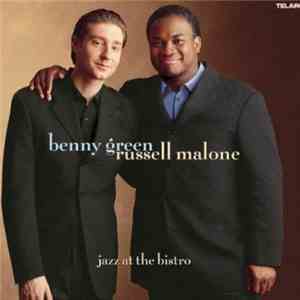 Benny Green & Russell Malone - Jazz At The Bistro