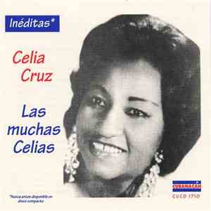 Celia Cruz - Las Muchas Celias