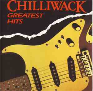 Chilliwack - Greatest Hits