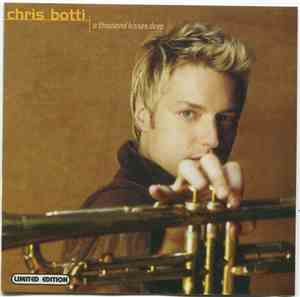 Chris Botti - A Thousand Kisses Deep