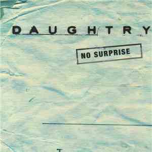 Daughtry - No Surprise