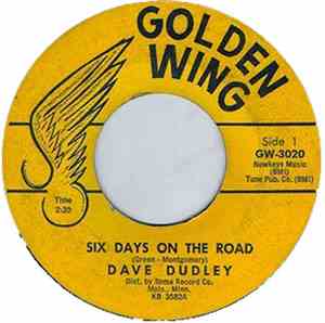Dave Dudley - Six Days On The Road / I Feel A Cry Coming On