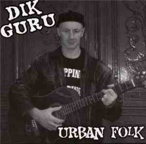Dik Guru - Urban Folk