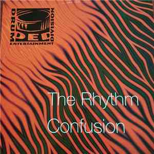 Drum Entertainment Division - The Rhythm / Confusion