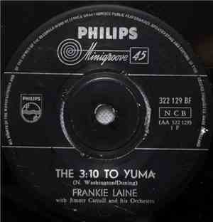 Frankie Laine - The 3:10 To Yuma