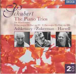 Franz Schubert, Vladimir Ashkenazy, Pinchas Zukerman, Lynn Harrell - The Pi ...