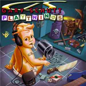 Gary Schutt - Playthings