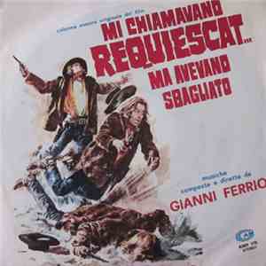 Gianni Ferrio - Mi Chiamavano Requiescat...Ma Avevano Sbagliato