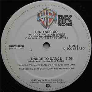 Gino Soccio - Dance To Dance / The Visitors