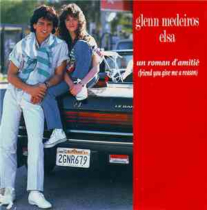 Glenn Medeiros En Duo Avec Elsa - Un Roman D'Amitié (Friend You Give Me A ...
