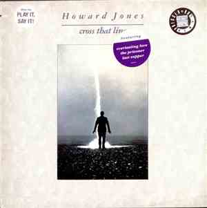 Howard Jones - Cross That Line
