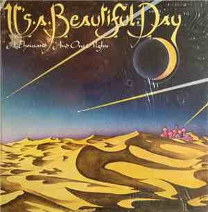 It's A Beautiful Day - A Thousand And One Nights