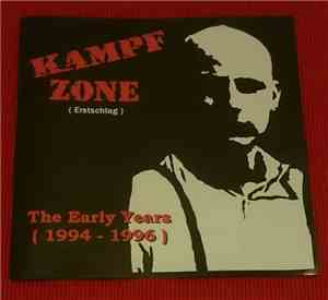 Kampfzone - Erstschlag - The Early Years (1994-1996)
