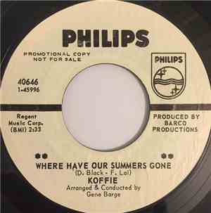 Koffie - Where Have Our Summers Gone / I Think It's You