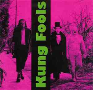 Kung Fools - Kung Fools
