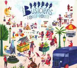 Les Busiciens - Rouler Rouler