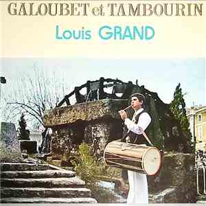 Louis Grand - Galoubet Et Tambourin