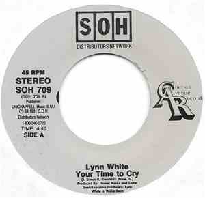 Lynn White - Your Time To Cry