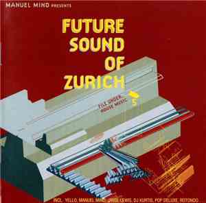 Manuel Mind - Future Sound Of Zurich 5