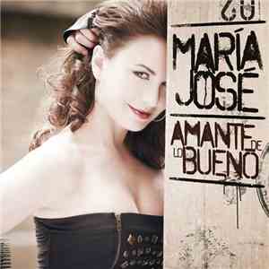 Maria José  - Amante De Lo Bueno