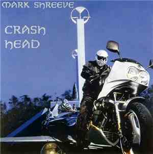 Mark Shreeve - Crash Head