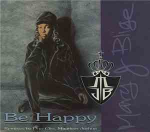 Mary J. Blige - Be Happy