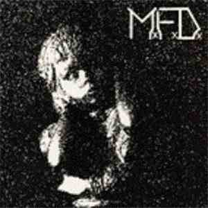 M.F.D. - Music For The Deaf