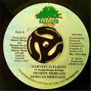 Morgan Heritage & Denroy Morgan / Toots & The Maytals - Harvest Is Plenty / ...