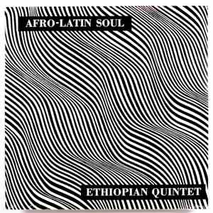 Mulatu Astatke & His Ethiopian Quintet - Afro-Latin Soul