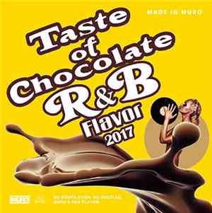 Muro - Taste Of Chocolate R&B Flavor 2017