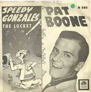 Pat Boone - Speedy Gonzales / The Locket
