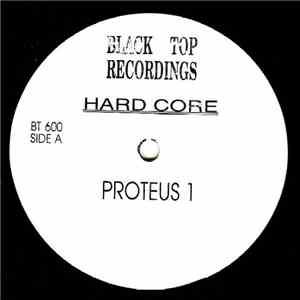 Proteus 1 - Hard Core