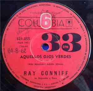 Ray Conniff - Aquellos Ojos Verdes / Tico Tico No Fubá