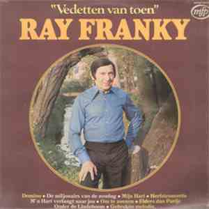 Ray Franky - Vedetten Van Toen