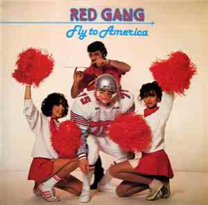 Red Gang - Fly To America